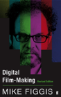 Digital Film-Making Revised Edition - Preview