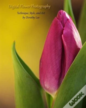 Digital Flower Photography