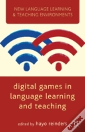 Digital Games In Language Learning And Teaching