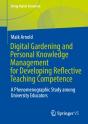 Digital Gardening And Personal Knowledge Management For Developing Reflective Teaching Competence - Preview