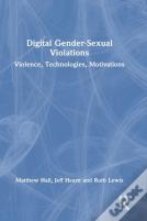 Digital Gender-Sexual Violations