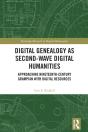 Digital Genealogy As Second-Wave Digital Humanities - Preview