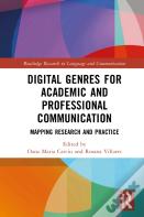 Digital Genres For Academic And Professional Communication