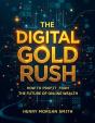 Digital Gold Rush - Preview