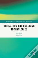 Digital Hrm And Emerging Technologies