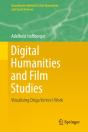 Digital Humanities And Film Studies - Preview