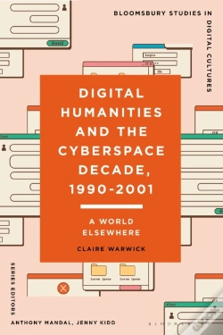 Capa do artigo Digital Humanities And The Cyberspace Decade, 1990-2001