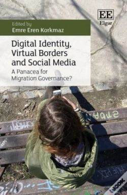Capa do artigo Digital Identity, Virtual Borders And Social Media - A Panacea For Migration Governance?