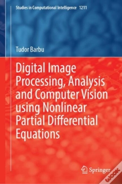 Capa do artigo Digital Image Processing, Analysis And Computer Vision Using Nonlinear Partial Differential Equations