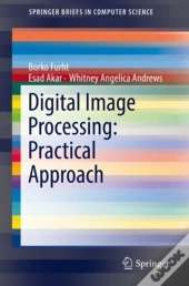 Digital Image Processing: Practical Approach