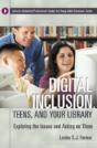 Digital Inclusion, Teens, And Your Library - Preview