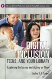 Capa do artigo Digital Inclusion, Teens, And Your Library