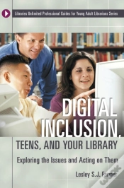 Capa do artigo Digital Inclusion, Teens, And Your Library