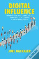 Digital Influence