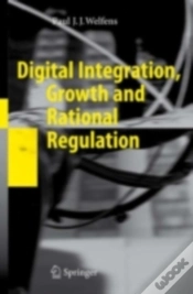 Capa do artigo Digital Integration, Growth And Rational Regulation