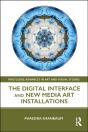 Digital Interface And New Media Art Installations - Preview