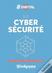 #Digital ; La Cybersécurité
