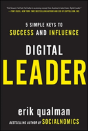 Digital Leader: 5 Simple Keys To Success And Influence - Preview
