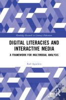 Digital Literacies And Interactive Media