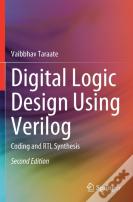 Digital Logic Design Using Verilog