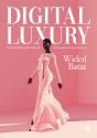 Digital Luxury - Preview