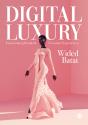 Digital Luxury - Preview