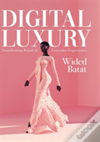 Digital Luxury
