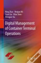 Digital Management Of Container Terminal Operations