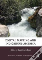 Digital Mapping And Indigenous America