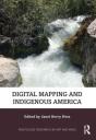Digital Mapping And Indigenous America - Preview