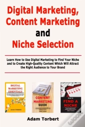 Digital Marketing, Content Marketing And