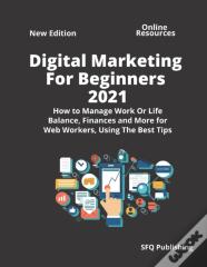Digital Marketing For Beginners 2021