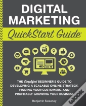 Digital Marketing Quickstart Guide