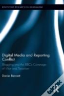 Digital Media And Reporting Conflict