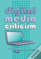 Digital Media Criticism