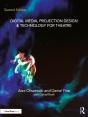 Digital Media, Projection Design, And Technology For Theatre - Preview