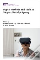 Digital Methods And Tools To Support Healthy Ageing