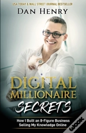 Capa do artigo Digital Millionaire Secrets : How I Buil