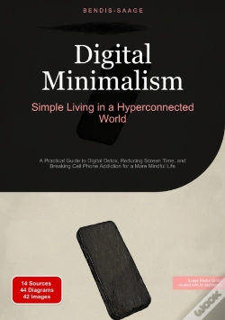 Capa do artigo Digital Minimalism: Simple Living In A Hyperconnected World