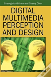 Digital Multimedia Perception And Design