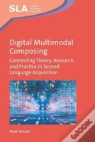 Digital Multimodal Composing