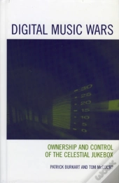 Digital Music Wars