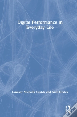 Capa do artigo Digital Performance In Everyday Life