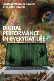 Capa do artigo Digital Performance In Everyday Life