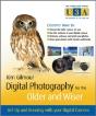 Digital Photography For The Older And Wiser - Preview