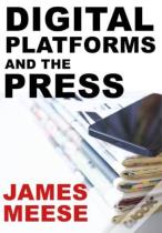 Digital Platforms And The Press