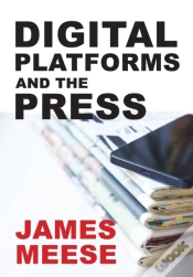 Capa do artigo Digital Platforms And The Press