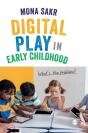 Digital Play In Early Childhood - Preview