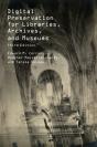 Digital Preservation For Libraries, Archives, And Museums - Preview