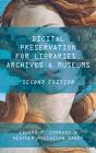Digital Preservation For Libraries, Archives, And Museums - Preview